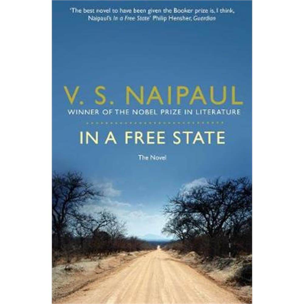 In a Free State (Paperback) - V. S. Naipaul